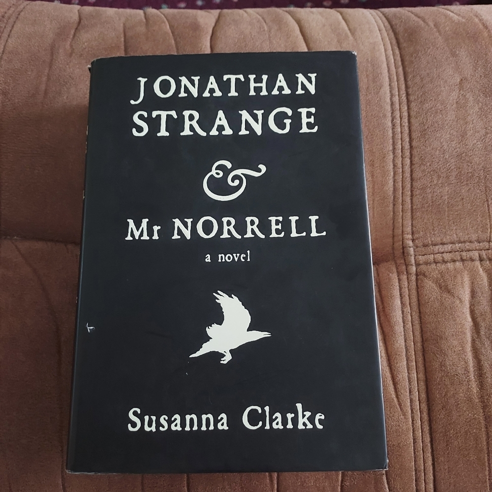 Jonathan Strange AND Mr. Norrell - Susanna Clarke 1st US Edition 2004 Hardcover.